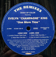 DIVAS OF COLOR / One More Time (The Remixes) (For Da Floor – Floor-1201-R, 12inch)
