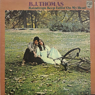 B.J. THOMAS / Raindrops keep fallin' on my head (Philips – FDX-190, LP)