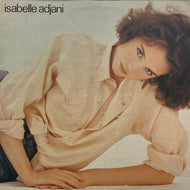 ISABELLE ADJANI / Isabelle Adjani (Philips – 814 827-1, LP)