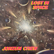 JONZUN CREW / Lost In Space (TBLP 1001, LP)