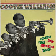 COOTIE WILLIAMS / Rhythm And Jazz In The Mid Forties (Official – 3014, LP)