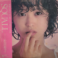 松田聖子 (MATSUDA SEIKO) / Squall スコール (inc. 青い珊瑚礁 Blue Lagoon) LP 帯付