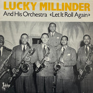 LUCKY MILLINDER AND HIS ORCHESTRA / Let It Roll Again (Jukebox Lil – JB-613, LP)