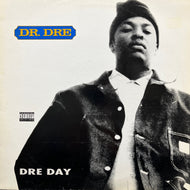DR. DRE / Dre Day (PVL 53829, 12inch) Reissue