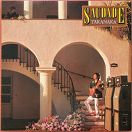 高中正義 (MASAYOSHI TAKANAKA) / Saudade サダージ ( Kitty, 28MS 0015, LP)