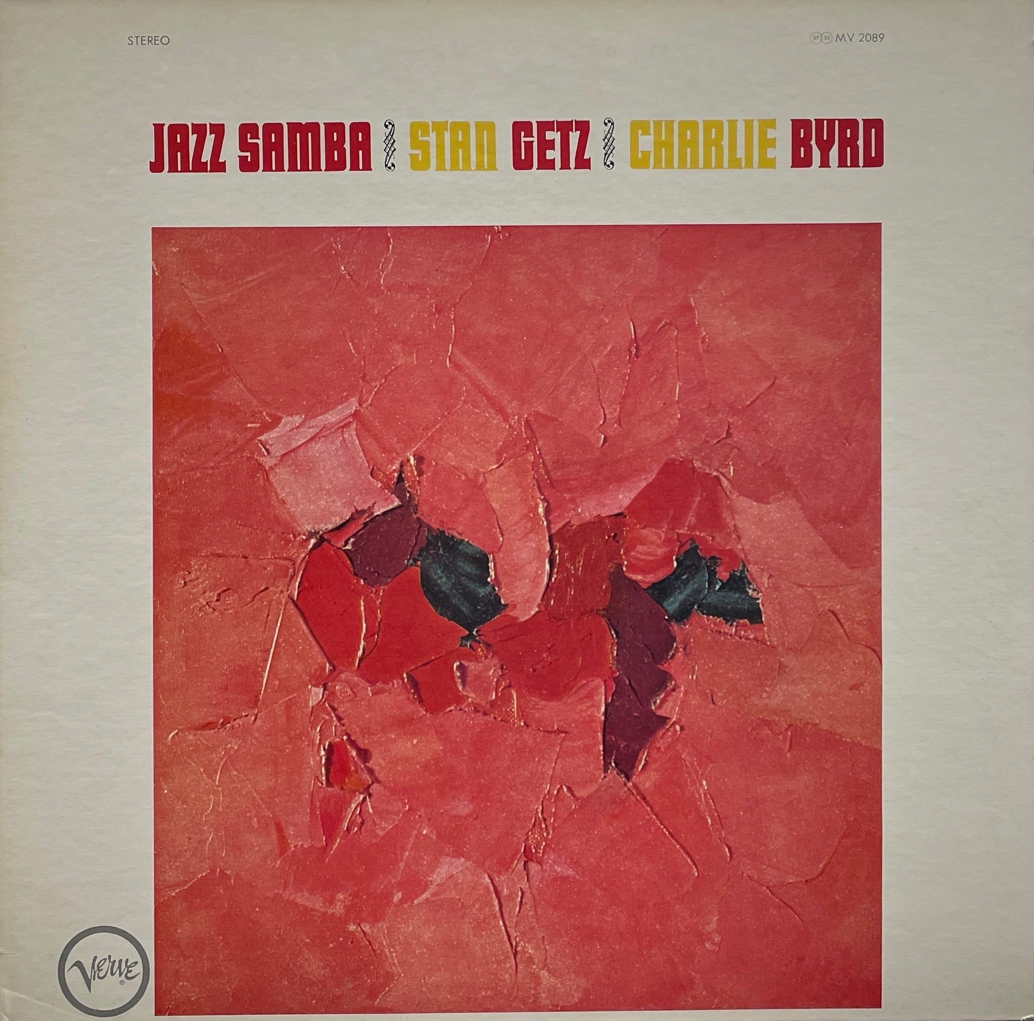 STAN GETZ - CHARLIE BYRD / Jazz Samba ( Verve Records – MV 2089