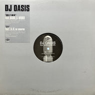 DJ OASIS / 煙立つ東京 (AIJT 5089, 12inch)