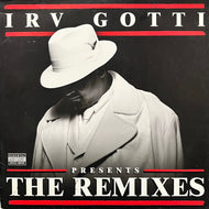 IRV GOTTI / The Remixes (440 063 411-1, 2LP)