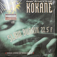 KOKANE / Slow Burnin' 22.5° F (88561-5507-1, 12inch)