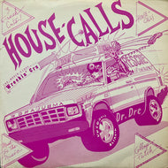 WORLD CLASS WRECKIN' CRU / House Calls (MRC-1008, 12inch)