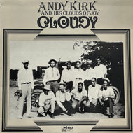 ANDY KIRK AND HIS CLOUDS OF JOY / Cloudy (HEP 1002, LP)