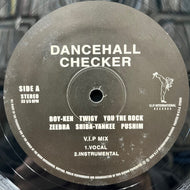 BOY-KEN, TWIGY, YOU THE ROCK, ZEEBRA, PUSHIM, SHIBA-YANKEE / Dancehall Checker (V.I.P. international, S-40083, 12inch)