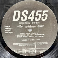 DS455 / Night Cruise ~星降る夜に~ (BRRL-028, 12inch)