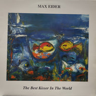MAX EIDER / The Best Kisser In The World (Vinyl Japan, ASKLP115, LP) 2000 Press.