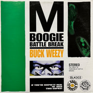 M-BOOGIE / Buck Weezy Battle Break (BLK 001, LP)