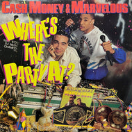 CASH MONEY & MARVELOUS / Where's The Party At? (TLX-42016, LP)