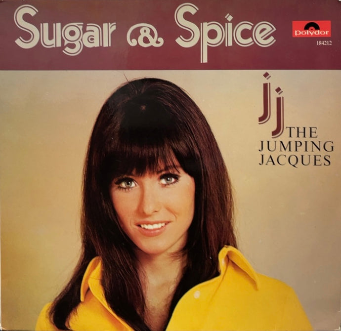 JUMPING JACQUES / Sugar & Spice ( Polydor – 1969, LP)