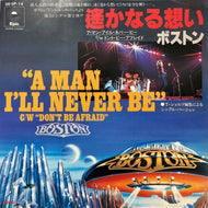BOSTON / 遙かなる想い A Man I'll Never Be (06-5P-14, 7inch)