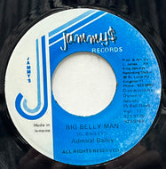 ADMIRAL BAILEY / Big Belly Man (Jammy's, 7inch)