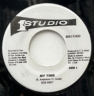 BOB ANDY / My Time (Studio One, 7inch)