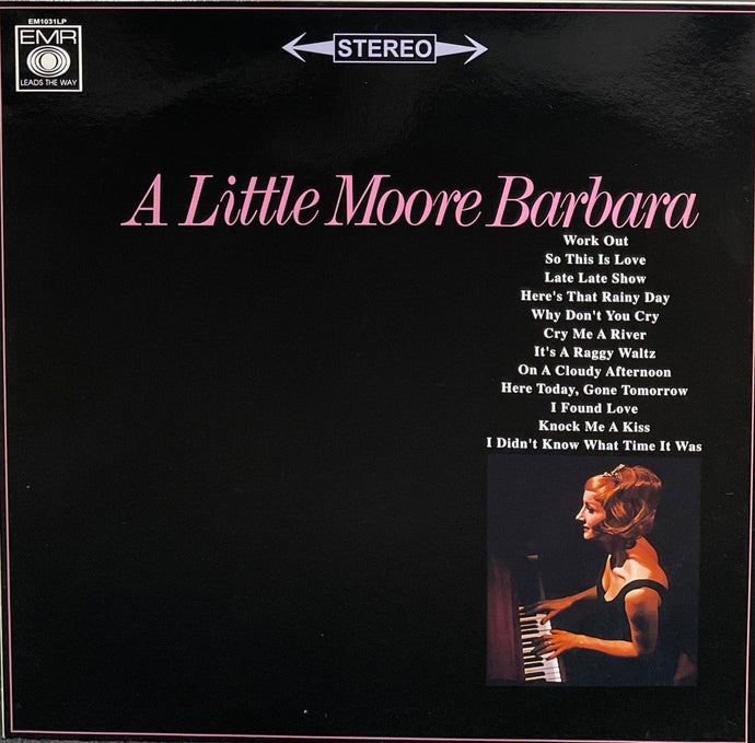 BARBARA MOORE / A Little Moore Barbara ( EM Records ‎– EM1031LP )
