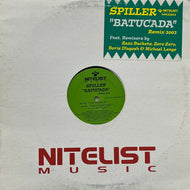 SPILLER / Batucada (Remix 2002) (Nitelist Music – NM-21011, 12inch)