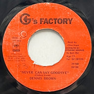 DENNIS BROWN / Never Can Say Goodbye (G's Factory – GF 006, 7inch)