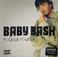 BABY BASH / Suga Suga (Universal, MCST 40358, 12inch)