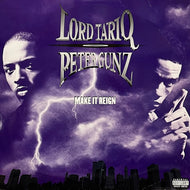 LORD TARIQ & PETER GUNZ / Make It Reign (C2 69010, 2LP)