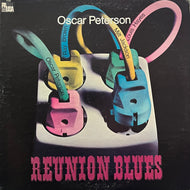 OSCAR PETERSON / Reunion Blues (Pausa – PR 7099, LP)