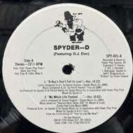 SPYDER-D / B-Boys Don't Fall In Love / My Whole Life Flashed... (SPY-001, 12inch)