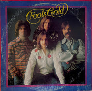 FOOLS GOLD / Fools Gold (	Morning Sky – ML 5500、LP)