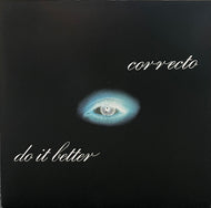CORRECTO / Do It Better ( Domino – RUG272,  7inch )