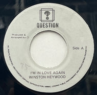 WINSTON HEYWOOD / I'm In Love Again (Question, 7inch)