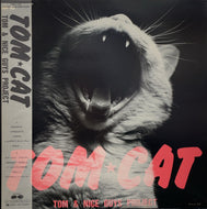 TOM★CAT トム・キャット / Tom & Nice Guys Project (inc. ふられ気分でRock 'N' Roll