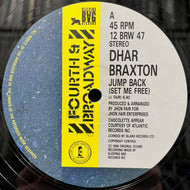 DHAR BRAXTON / Jump Back (Set Me Free) 12 BRW 47, 12inch