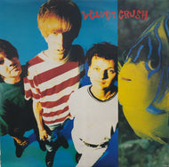 VELVET CRUSH / In The Presence Of Greatness (Creation Records – CRELP 109, LP)
