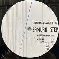 TAKEHANA & GOLDEN LOTUS / Samurai Step (TGER-005, 12inch)