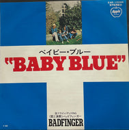 BADFINGER / Baby Blue (Apple Records – EAR-10046, 7inch)