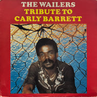 WAILERS / Tribute To Carly Barrett (Atra – ATRALP1008, LP)