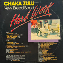 Load image into Gallery viewer, CHAKA ZULU / Hard Work (Fisherman Production – WH 2740, LP)
