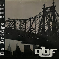 QB FINEST / Da Bridge 2001 / Oochie Wally (44 79522, 12inch)