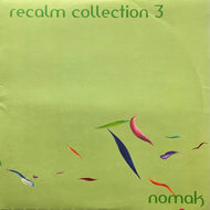 NOMAK / Recalm Collection 3 (HSV-010, 12inch)