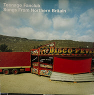 TEENAGE FANCLUB / Songs From Northern Britain ( Creation Records ‎– CRELP 196, LP)
