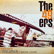 49ers / Breath Of Fresh Air (GTXL-008, 12inch)