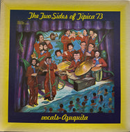 Tipica '73 Vocals Azuquita / The Two Sides Of 'Tipica '73 ( Inca Records – SLP 1053, LP)