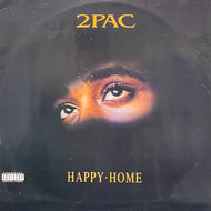 2PAC / Happy Home (Reissue, 12inch)