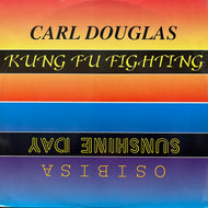 CARL DOUGLAS - OSIBISA - KELLY MARIE / Kung Fu Fighting / Sunshine Day / Feels Like I'm In Love (TIX 037, 12inch)