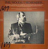PHIL WOODS / I Remember ( Gryphon – RJ-7471 ,LP)