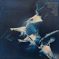 WEATHER REPORT / Weather Report ( CBS/Sony – 18AP 2171, LP)